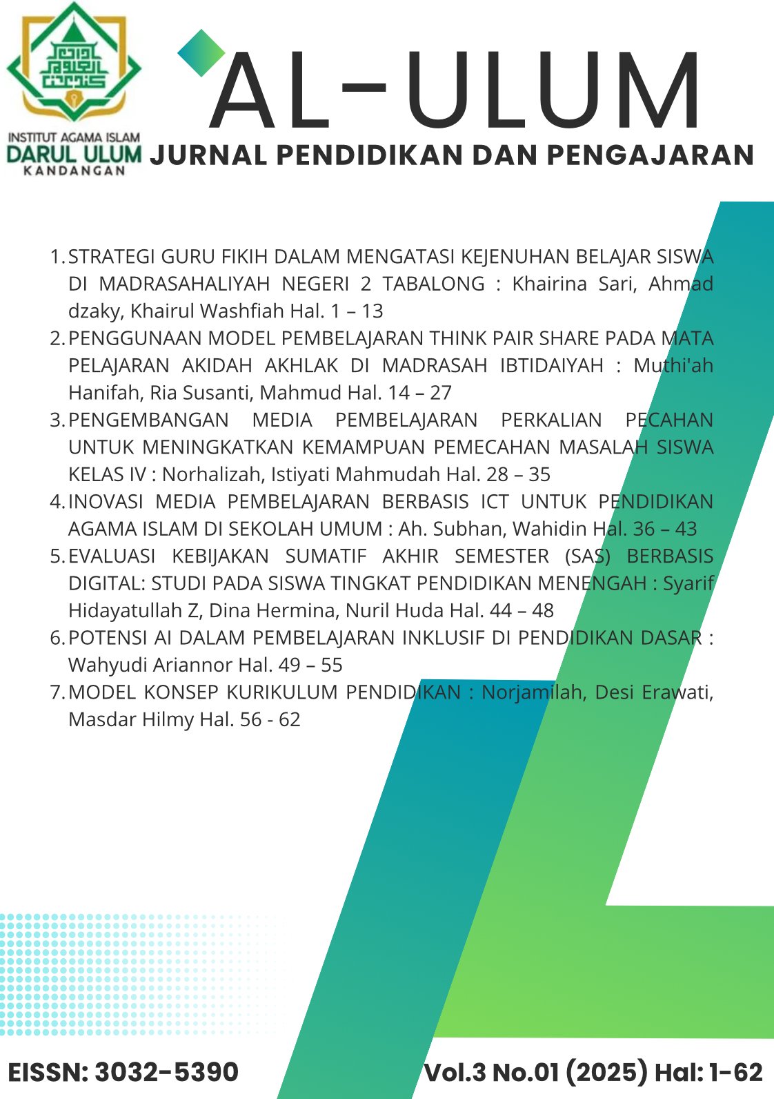 View Vol. 3 No. 01 (2025): AL-ULUM | JURNAL PENDIDIKAN DAN PENGAJARAN